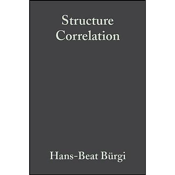 Structure Correlation, Hans-Beat Bürgi, Jack D. Dunitz