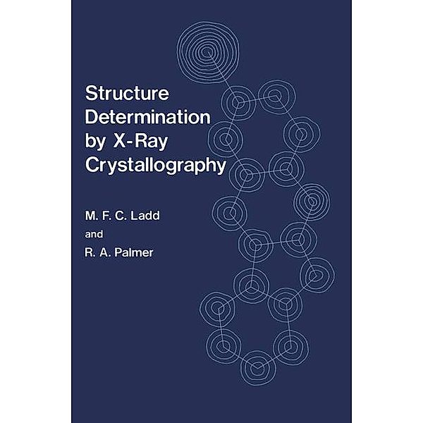 Structure Determination by X-Ray Crystallography