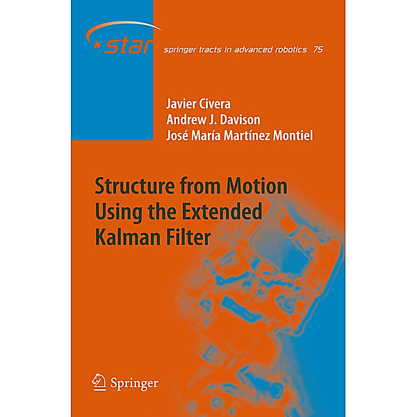 Structure from Motion using the Extended Kalman Filter, Javier Civera, Andrew J. Davison, José María Martínez Montiel