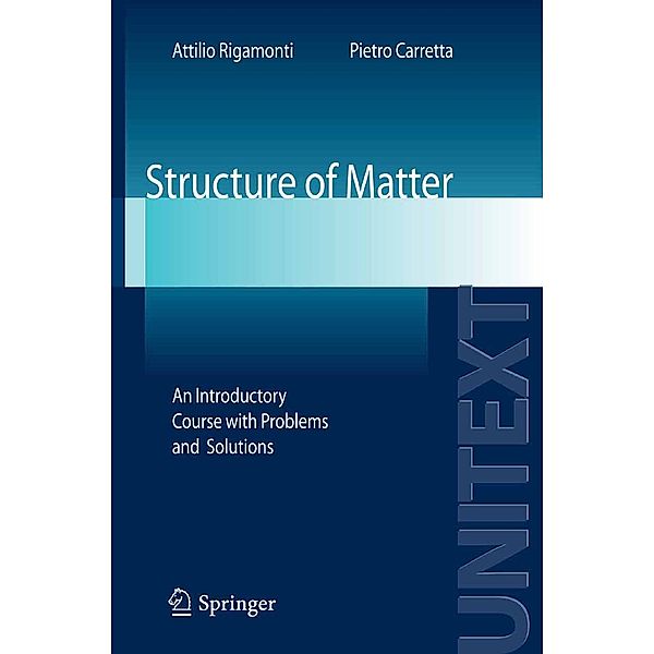 Structure of Matter / UNITEXT, Attilio Rigamonti, Pietro Carretta