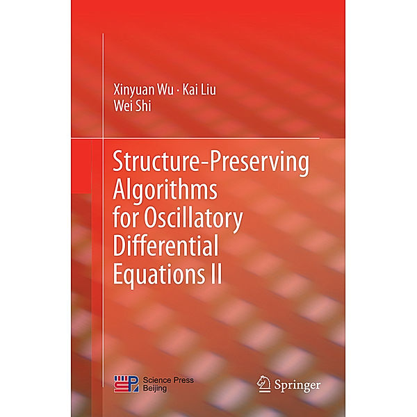 Structure-Preserving Algorithms for Oscillatory Differential Equations II, Xinyuan Wu, Kai Liu, Wei Shi