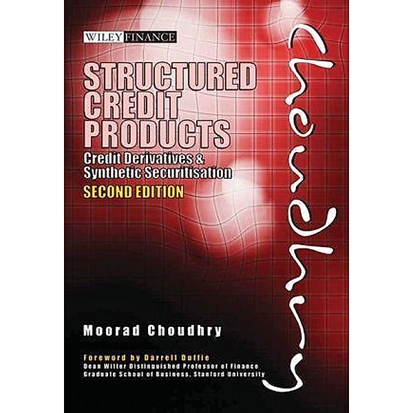 Structured Credit Products / Wiley Finance Editions, Moorad Choudhry