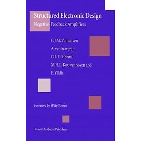 Structured Electronic Design, Chris J. M. Verhoeven, Arie van Staveren, G. L. E. Monna, M. H. L. Kouwenhoven, E. Yildiz