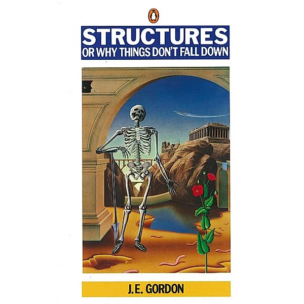 Structures, J E Gordon