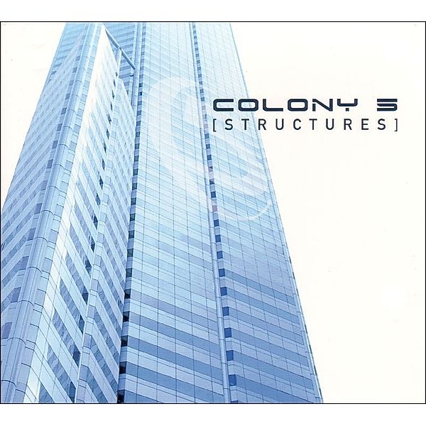 Structures, Colony 5