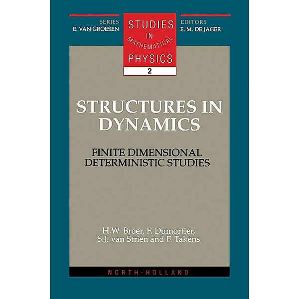 Structures in Dynamics, H. W. Broer, F. Dumortier, S. J. van Strien, F. Takens