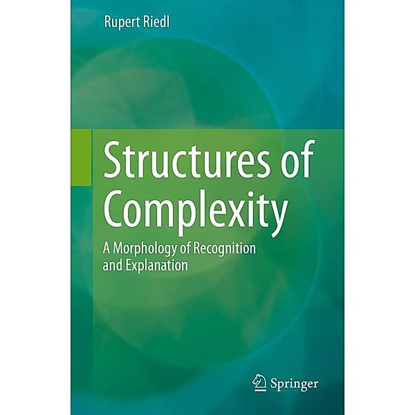 Structures of Complexity, Rupert Riedl