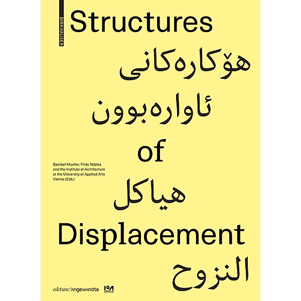 Structures of Displacement / Edition Angewandte