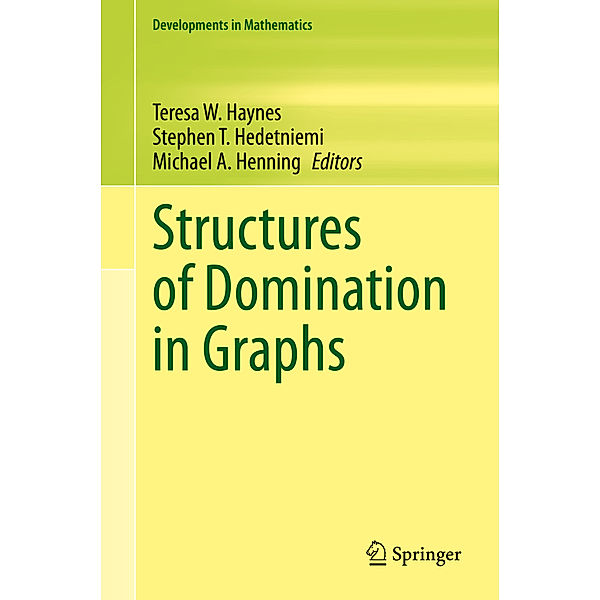 Structures of Domination in Graphs