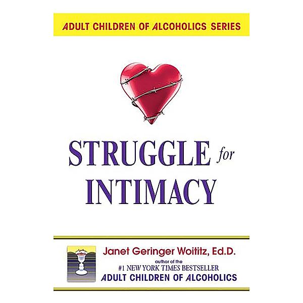 Struggle for Intimacy, Janet G. Woititz