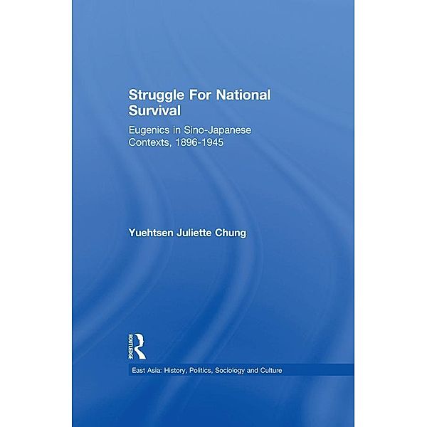 Struggle For National Survival, Yuehtsen Juliette Chung
