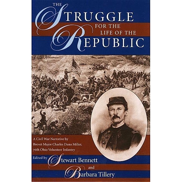 Struggle for the Life of the Republic, Stewart Bennet