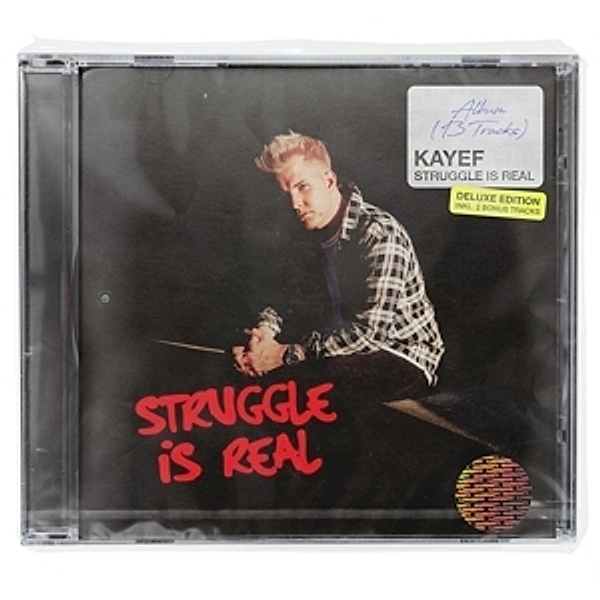 Struggle Is Real (Deluxe Edt.), Kayef