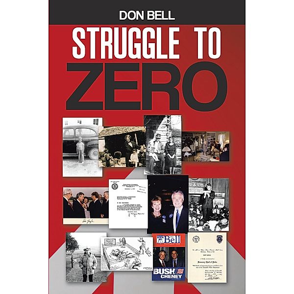 Struggle to Zero, Don Bell