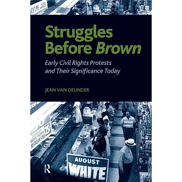 Struggles Before Brown, Jean van Delinder