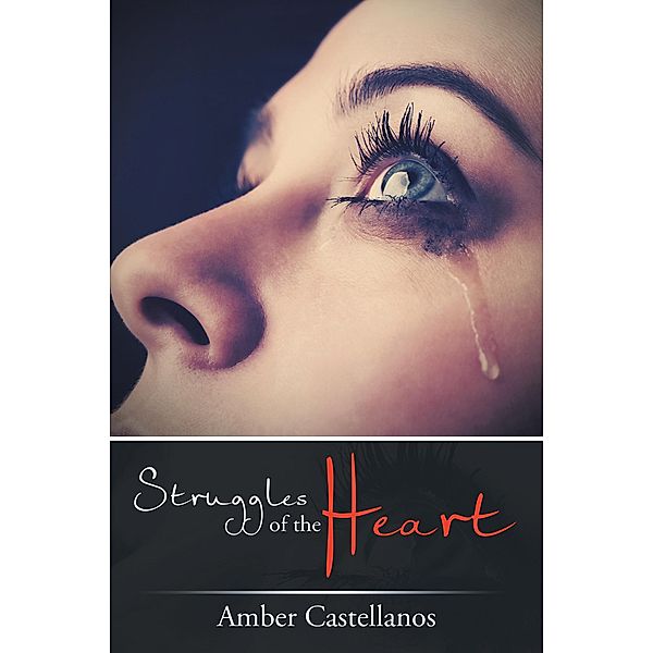 Struggles of the Heart