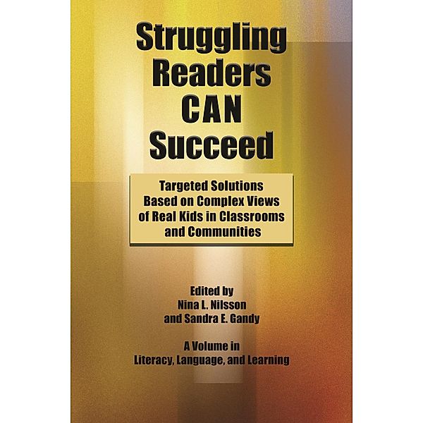 Struggling Readers Can Succeed / Literacy, Language and Learning