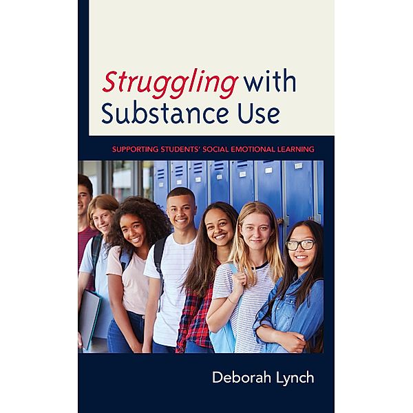 Struggling with Substance Use, Deborah Lynch