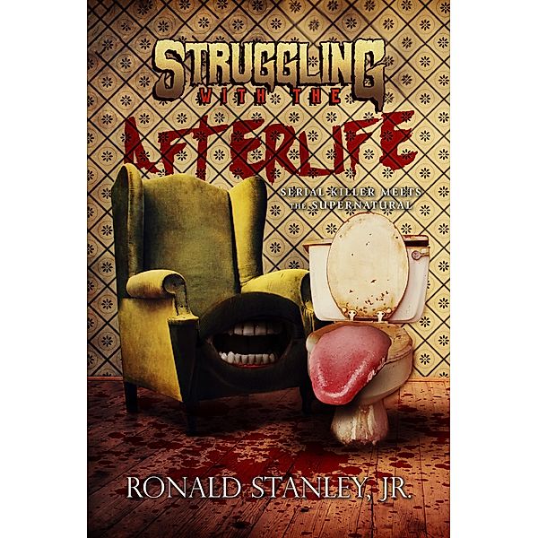 Struggling With The Afterlife, Ronald Stanley