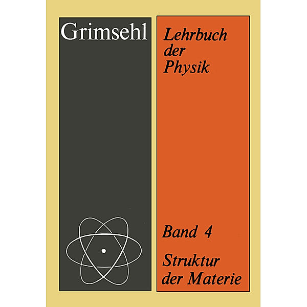 Struktur der Materie, Ernst Grimsehl