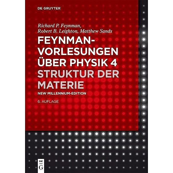 Struktur der Materie / De Gruyter Studium, Richard P. Feynman, Robert B. Leighton, Matthew Sands