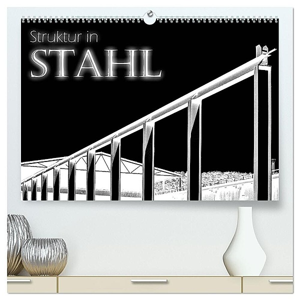 Struktur in Stahl (hochwertiger Premium Wandkalender 2024 DIN A2 quer), Kunstdruck in Hochglanz, Ralph Portenhauser