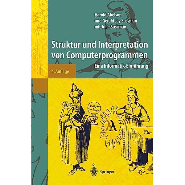 Struktur und Interpretation von Computerprogrammen, Harold Abelson, Gerald Jay Sussman