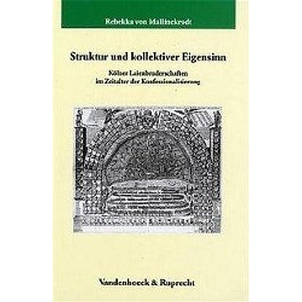Struktur und kollektiver Eigensinn, Rebekka von Mallinckrodt