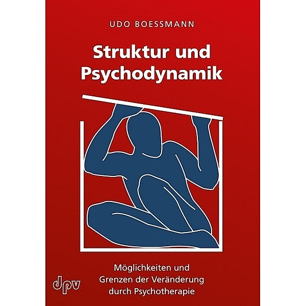 Struktur und Psychodynamik, Udo Boessmann