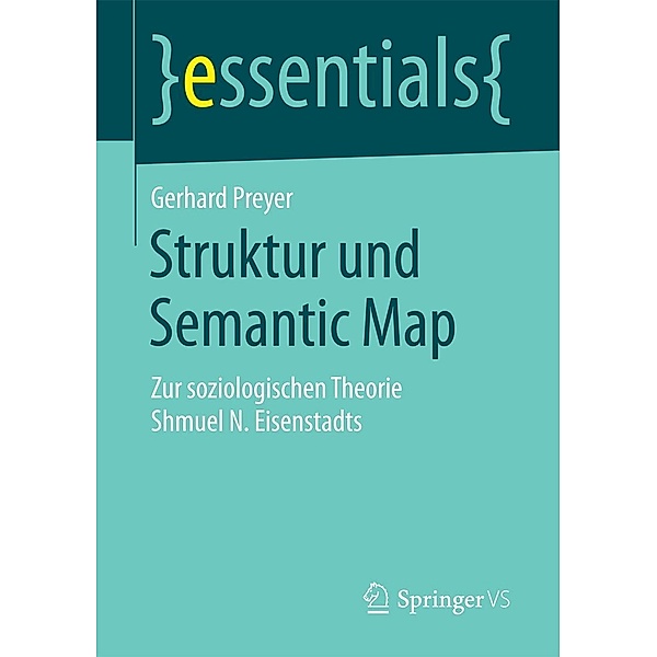 Struktur und Semantic Map / essentials, Gerhard Preyer