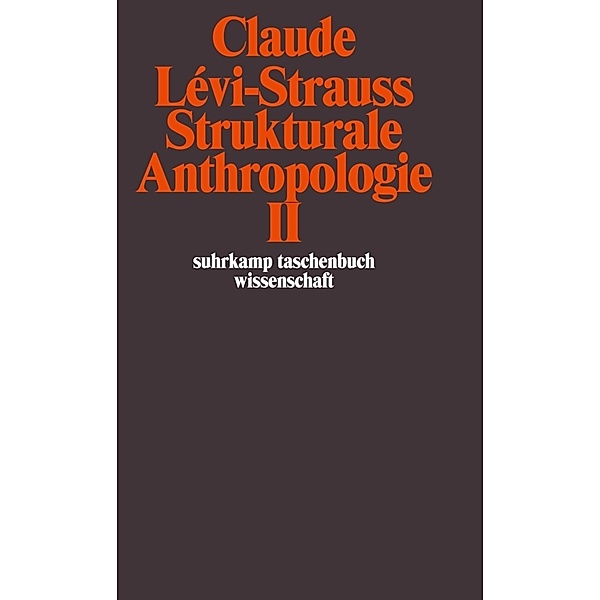 Strukturale Anthropologie II.Tl.2, Claude Lévi-Strauss