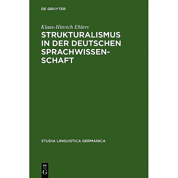 Strukturalismus in der deutschen Sprachwissenschaft, Klaas-Hinrich Ehlers