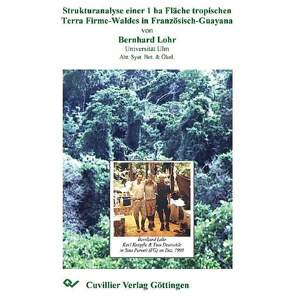 Strukturanalyse einer 1-ha Fläche tropischen Terra Firme-Waldes in Französisch-Guayana