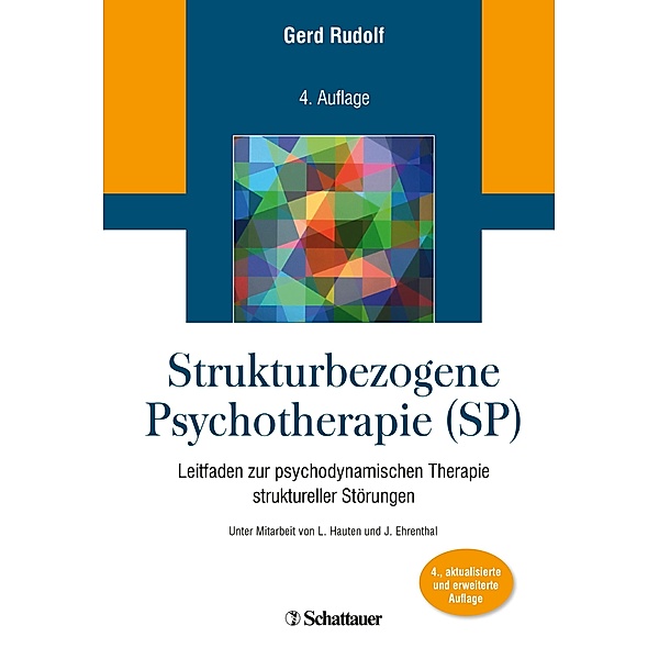 Strukturbezogene Psychotherapie (SP), Gerd Rudolf