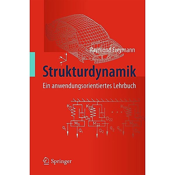 Strukturdynamik, Raymond Freymann