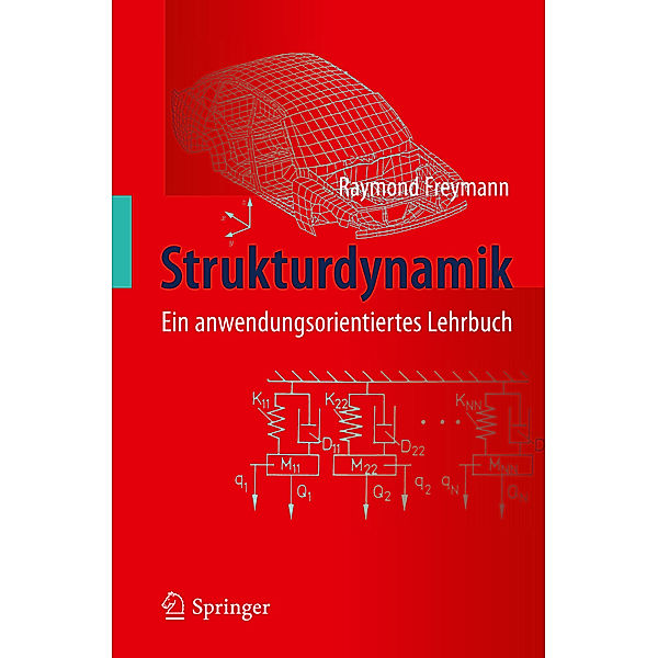 Strukturdynamik, Raymond Freymann