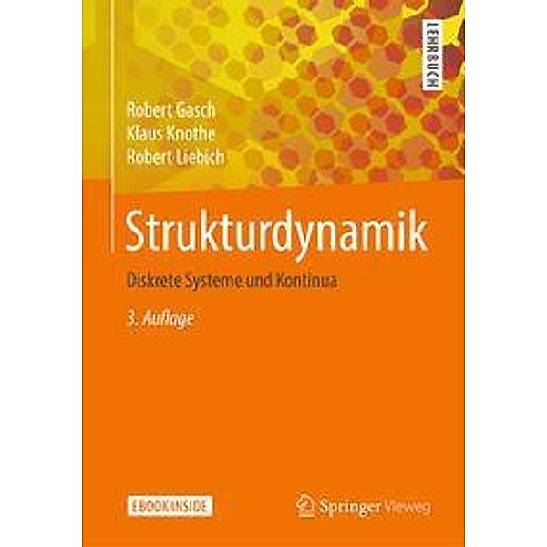 Strukturdynamik, m. 1 Buch, m. 1 E-Book, Robert Gasch, Klaus Knothe, Robert Liebich