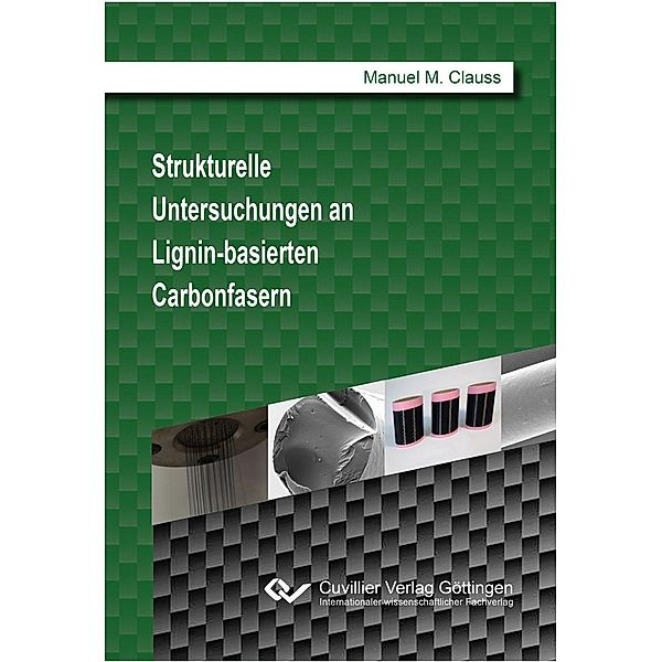 Strukturelle Untersuchungen an Lignin-basierten Carbonfasern