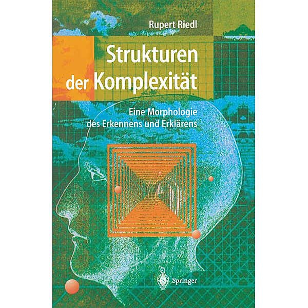 Strukturen der Komplexität, Rupert Riedl