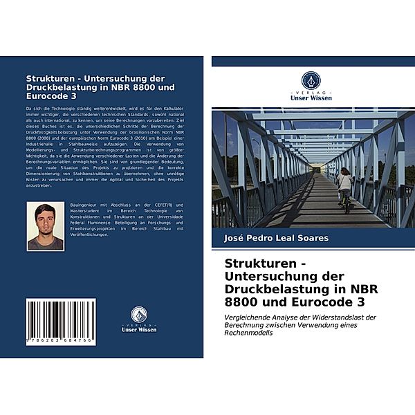 Strukturen - Untersuchung der Druckbelastung in NBR 8800 und Eurocode 3, José Pedro Leal Soares