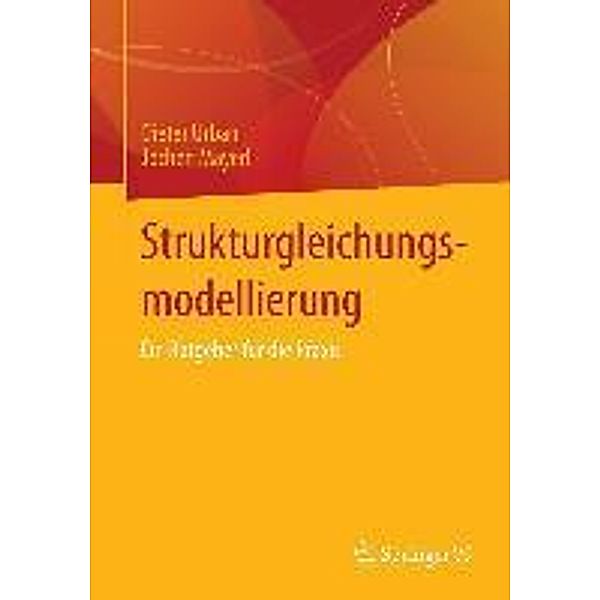 Strukturgleichungsmodellierung, Dieter Urban, Jochen Mayerl