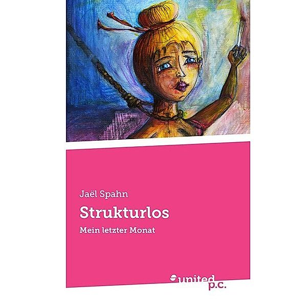 Strukturlos, Jaël Spahn