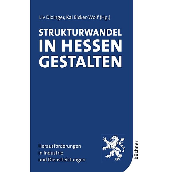 Strukturwandel in Hessen gestalten