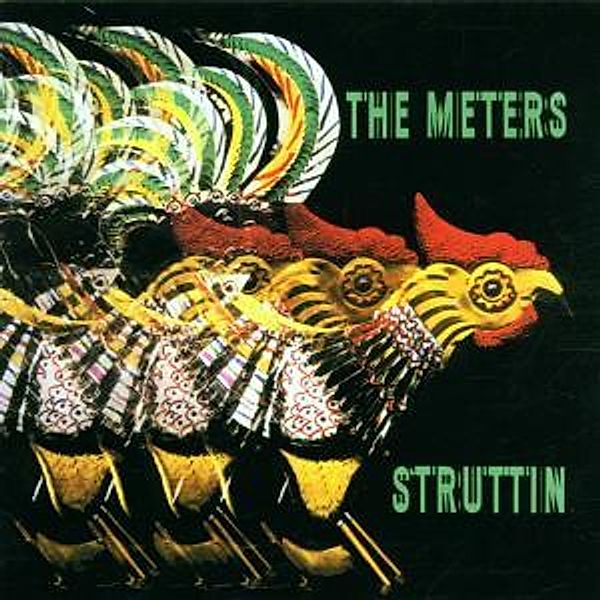 Strutton (Remastered), The Meters