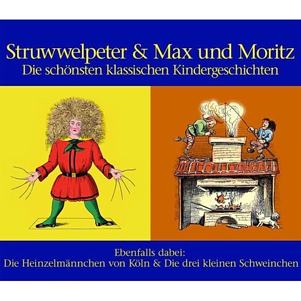 Struwwelpeter & Max und Moritz, Wilhelm Busch