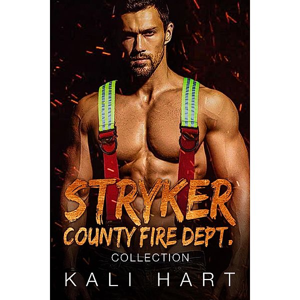 Stryker County Fire Dept. Collection, Kali Hart
