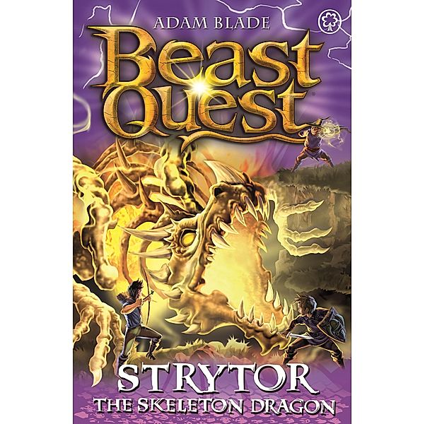 Strytor the Skeleton Dragon / Beast Quest Bd.102, Adam Blade