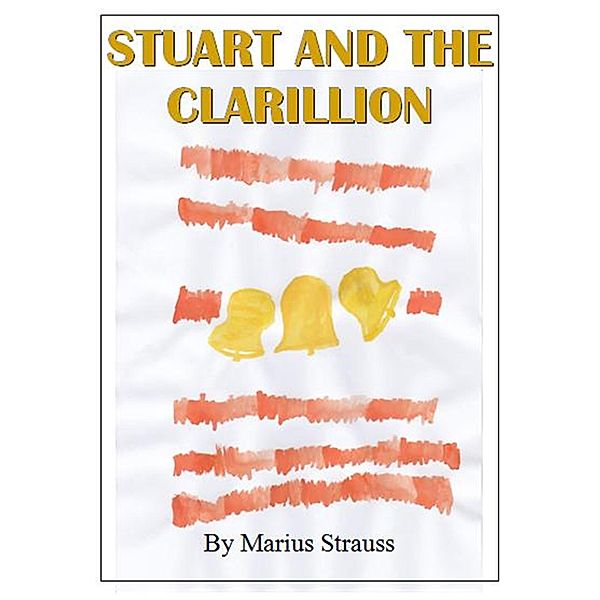 Stuart And The Clarillion / Colin D. Gray, Marius Strauss