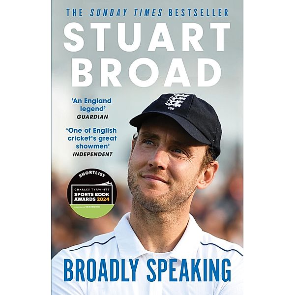 Stuart Broad: Broadly Speaking, Stuart Broad