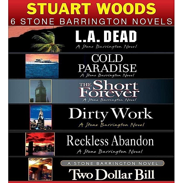 Stuart Woods 6 Stone Barrington Novels / A Stone Barrington Novel, Stuart Woods